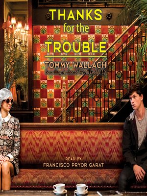 cover image of Thanks for the Trouble